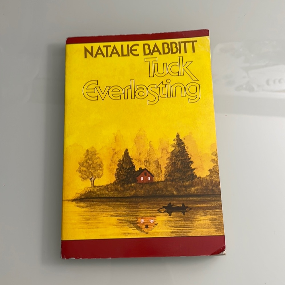 tuck everlasting by natalie babbitt